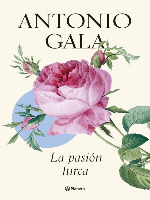 Title details for La pasión turca by Antonio Gala - Available